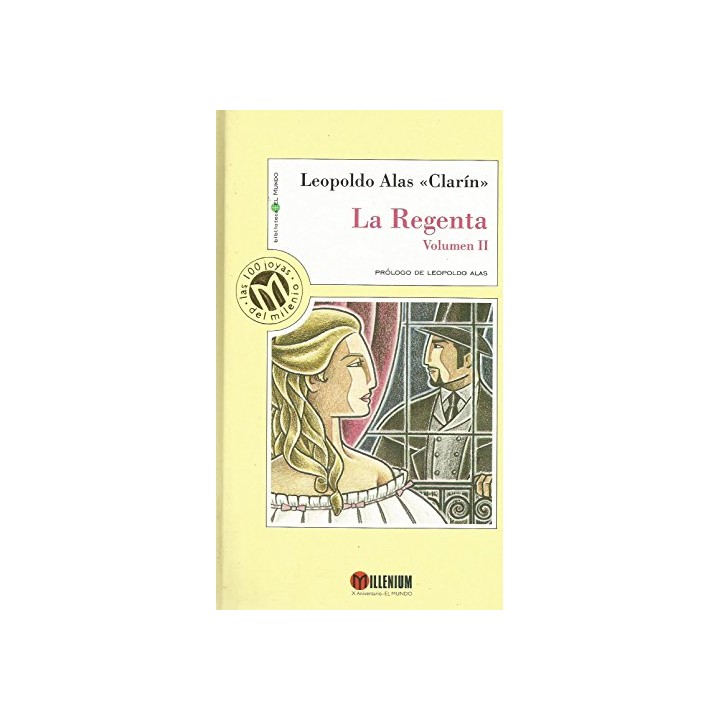 La Regenta, Volumen 2